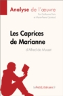 Image for Les Caprices de Marianne de Alfred de Musset (Fiche de lecture)