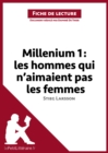 Image for Millenium I. Les hommes qui n&#39;aimaient pas les femmes de Stieg Larsson (Fiche de lecture)