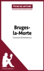Image for Bruges-la-Morte de Georges Rodenbach (Fiche de lecture)