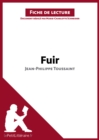 Image for Fuir de Jean-Philippe Toussaint (Fiche de lecture)