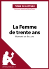 Image for La Femme de trente ans de Balzac (Fiche de lecture)