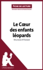 Image for Le cA ur des enfants leopards de Wilfried N&#39;Sonde (Fiche de lecture)