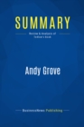 Image for Summary: Andy Grove - Richard Tedlow: The Life and Times of an American