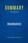 Image for Summary: Blockbusters - Gary Lynn and Richard Reilly: The Five Keys to Developing Great New Products