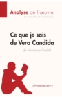 Image for Ce que je sais de Vera Candida de V?ronique Ovald? (Analyse de l&#39;oeuvre)