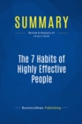 Image for Summary: The 7 Habits of Highly Effective People - Stephen R. Covey: An Approach To Solving Personal and Professional Problems