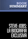 Image for Resumen: Steve Jobs: La Biografia exclusiva - Walter Isaacson: La Biografia exclusiva / La Biografia (Debate)