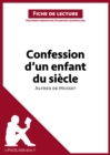 Image for La Confession d&#39;un enfant du siecle de Musset (Fiche de lecture)