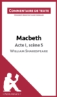 Image for Macbeth de Shakespeare - Acte I, scene 5: Commentaire de texte