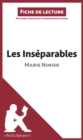 Image for Les inseparables de Marie Nimier (Fiche de lecture)