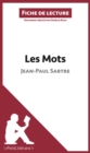 Image for Les Mots de Sartre (Fiche de lecture)
