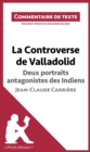 Image for La Controverse de Valladolid de Jean-Claude Carriere - Deux portraits antagonistes des Indiens: Commentaire de texte