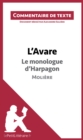 Image for L&#39;Avare de Moliere - Le monologue d&#39;Harpagon: Commentaire de texte