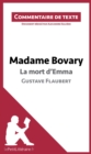 Image for Madame Bovary de Flaubert - La mort d&#39;Emma: Commentaire de texte