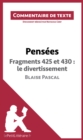 Image for Pensees de Blaise Pascal - Fragments 425 et 430 : le divertissement: Commentaire de texte