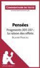 Image for Pensees de Blaise Pascal - Fragments 301-337 : la raison des effets: Commentaire de texte
