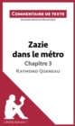 Image for Zazie dans le metro de Raymond Queneau - Chapitre 3: Commentaire de texte