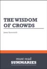 Image for Summary: The Wisdom Of Crowds James Surowiecki
