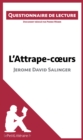 Image for L&#39;Attrape-coeurs de Jerome David Salinger: Questionnaire de lecture