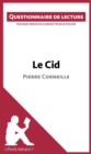 Image for Le Cid de Pierre Corneille: Questionnaire de lecture