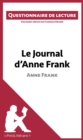 Image for Le Journal d&#39;Anne Frank: Questionnaire de lecture