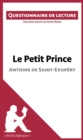 Image for Le Petit Prince d&#39;Antoine de Saint-Exupery: Questionnaire de lecture