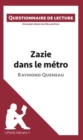 Image for Zazie dans le metro de Raymond Queneau: Questionnaire de lecture