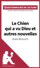Image for Le Chien qui a vu Dieu et autres nouvelles de Dino Buzzati: Questionnaire de lecture