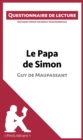 Image for Le Papa de Simon de Maupassant: Questionnaire de lecture