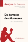 Image for Du domaine des murmures de Carole Martinez (Fiche de lecture)