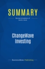 Image for Summary: ChangeWave Investing - Tobin Smith