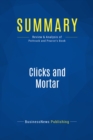 Image for Summary: Clicks And Mortar - David Pottruck and Terry Pearce