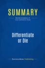 Image for Summary: Differentiate Or Die - Jack Trout and Steve Rivkin