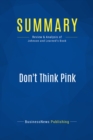 Image for Summary: Don&#39;t Think Pink - Lisa Johnson and Andrea Learned
