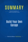 Image for Summary: Build Your Own Garage - Bernd Schmitt and Laura Brown