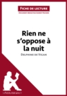 Image for Rien ne s&#39;oppose a la nuit de Delphine de Vigan (Fiche de lecture)