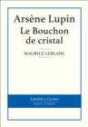 Image for Le Bouchon de cristal