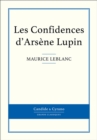 Image for Les Confidences d&#39;Arsene Lupin