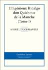Image for L&#39;Ingenieux Hidalgo don Quichotte de la Manche, Tome I
