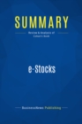 Image for Summary: e-Stocks - Peter Cohan - Tim Burns