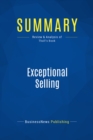 Image for Summary: Exceptional Selling - Jeff Thull