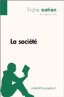 Image for La societe (Fiche notion): LePetitPhilosophe.fr - Comprendre la philosophie