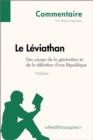 Image for Le Leviathan de Hobbes - Des causes de la generation et de la definition d&#39;une Republique (Commentaire): Comprendre la philosophie avec lePetitPhilosophe.fr