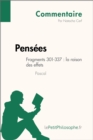 Image for Pensees de Pascal - Fragments 301-337 : la raison des effets (Commentaire): Comprendre la philosophie avec lePetitPhilosophe.fr