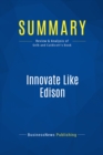 Image for Summary: Innovate Like Edison - Michael Gelb and Sarah Caldicott
