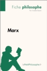 Image for Marx (Fiche philosophe): Comprendre la philosophie avec lePetitPhilosophe.fr
