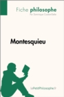 Image for Montesquieu (Fiche philosophe): Comprendre la philosophie avec lePetitPhilosophe.fr