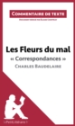 Image for Les Fleurs du mal de Baudelaire - Correspondances: Commentaire de texte