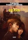 Image for Thomas Passe-mondes : Brann: Tome 5 - Saga Fantasy