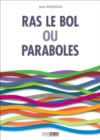Image for Ras-le-bol Ou Paraboles